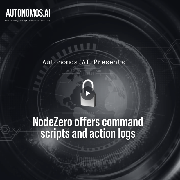 NodeZero offers command scripts and action logs